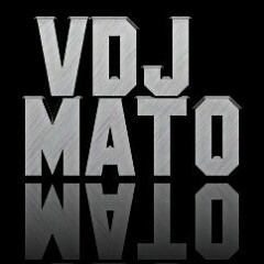 Dj Mato 254