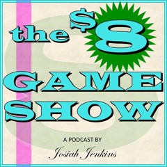 $8 Game Show