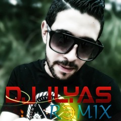 DJ ILyas Remix