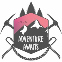 Adventure Awaits