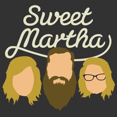 Sweet Martha