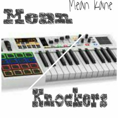 Kane Mean Instrumentals