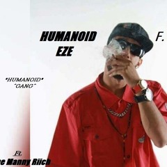 Humanoid Eze