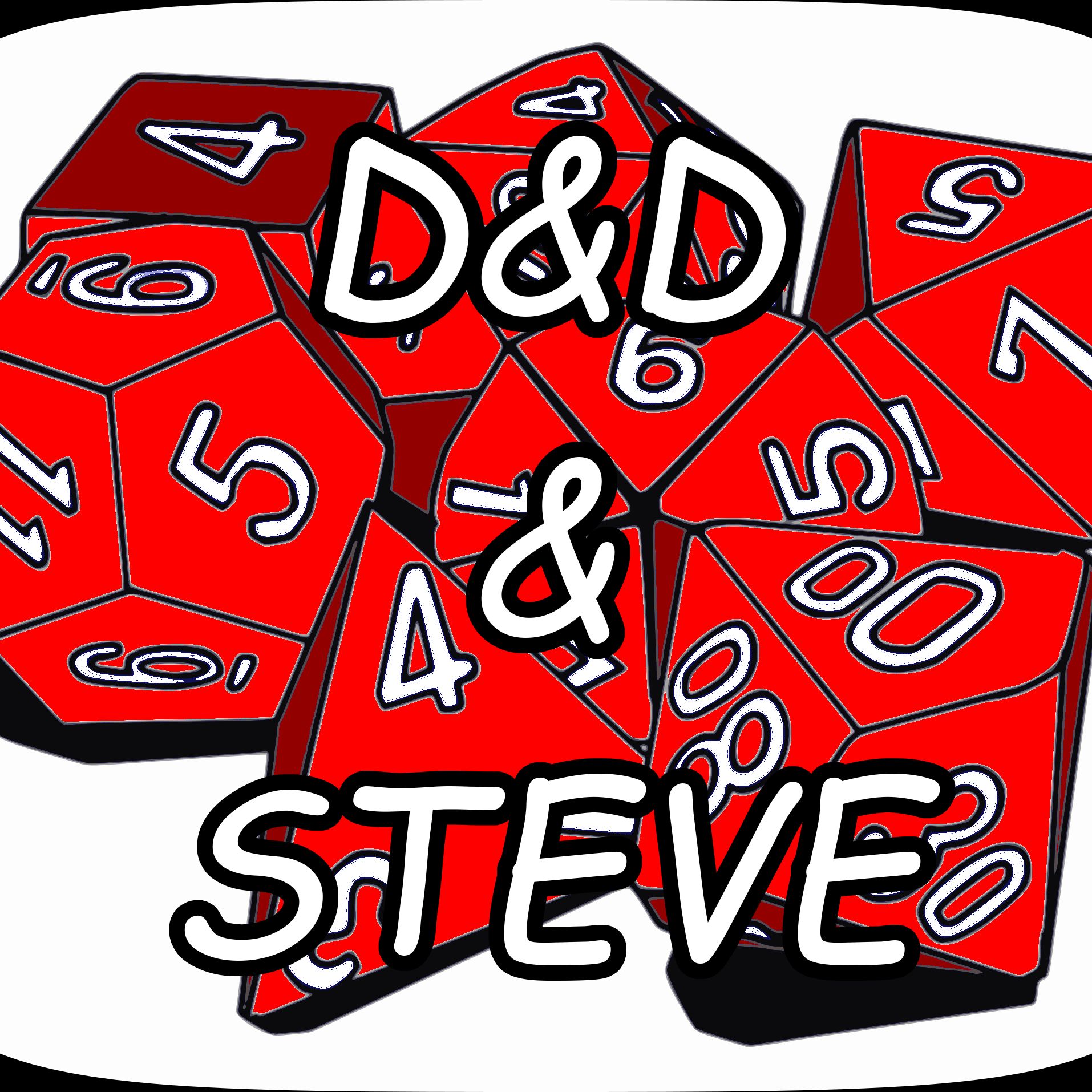 D&D&Steve