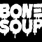Bone Soup