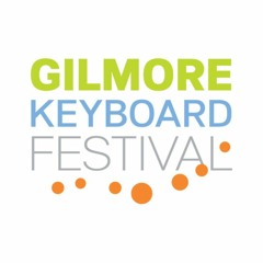 Gilmore Keyboard Festival