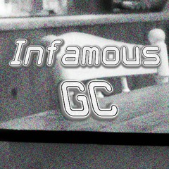 Infamous GC