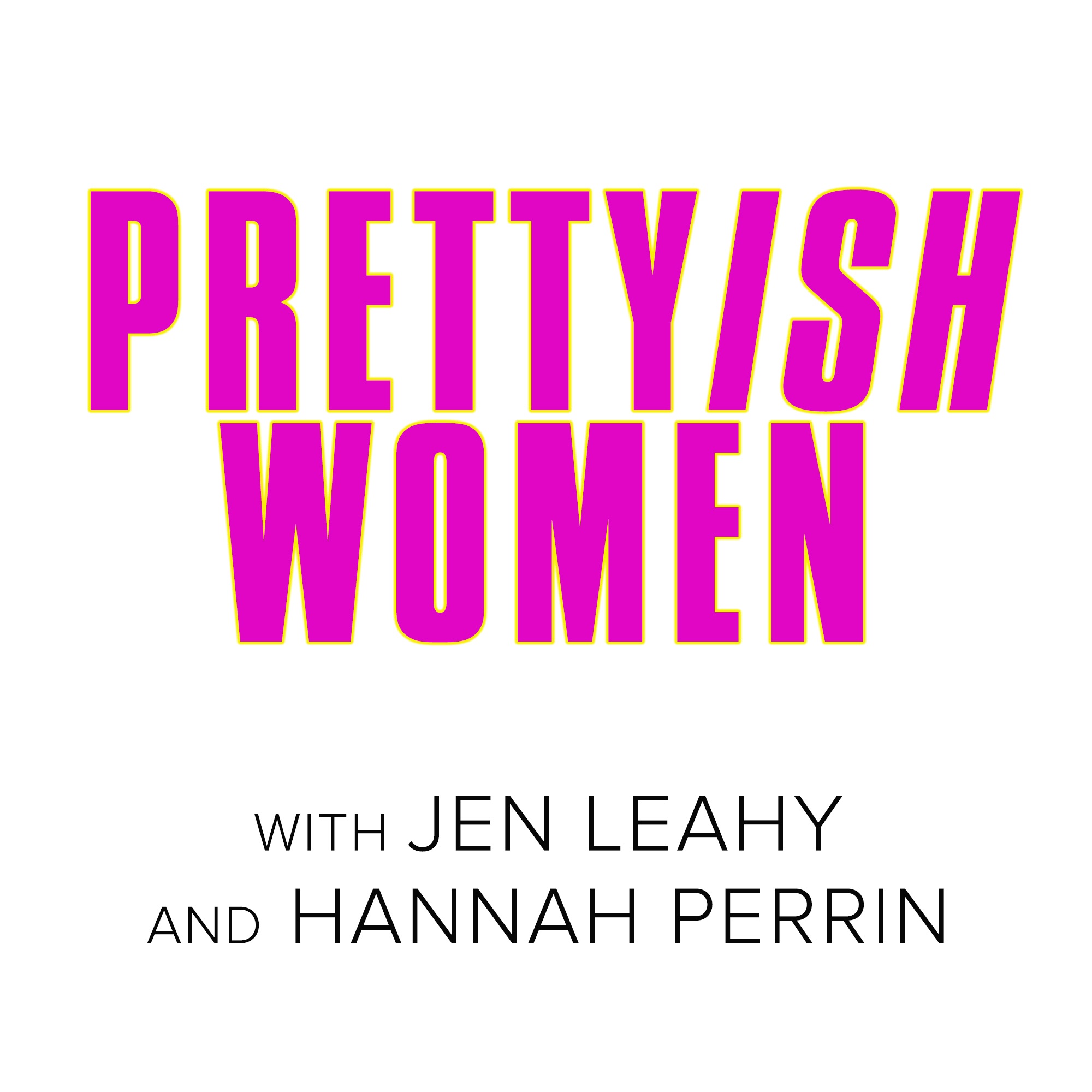 Prettyish Women