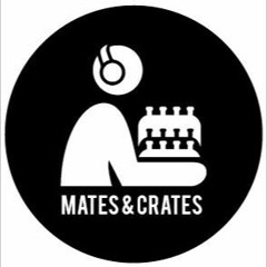 MATES&CRATES