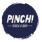 PINCH!