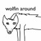Wolfin Around