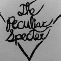 The Peculiar Specter