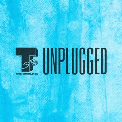 This Should Be Unplugged