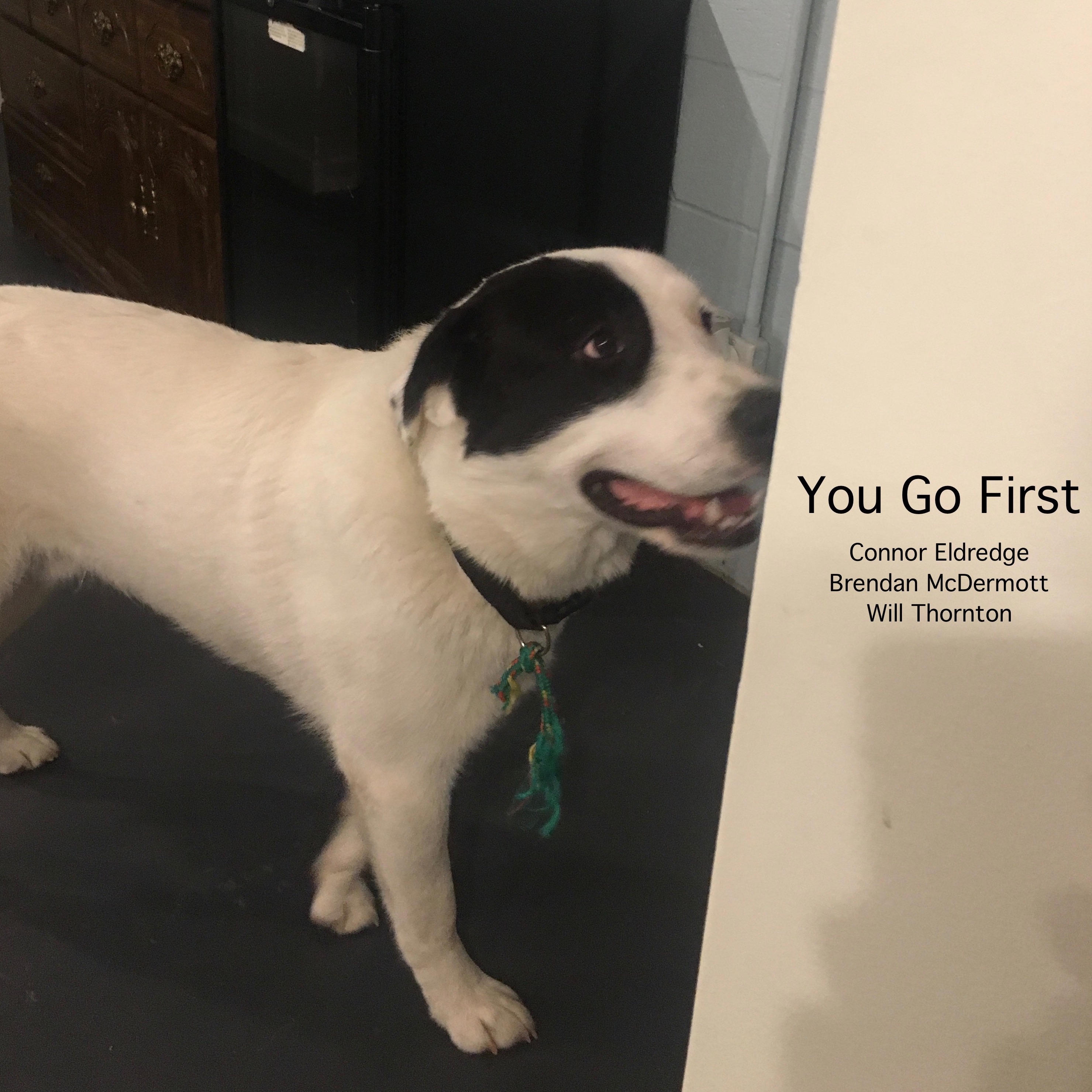 You Go First
