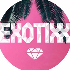 Exotixx