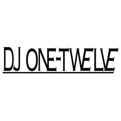 DJ One-Twelve