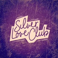 SILVER LOVE CLUB