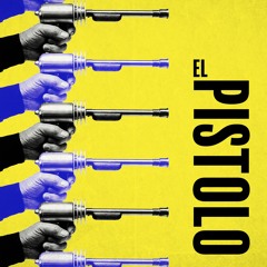 El Pistolo