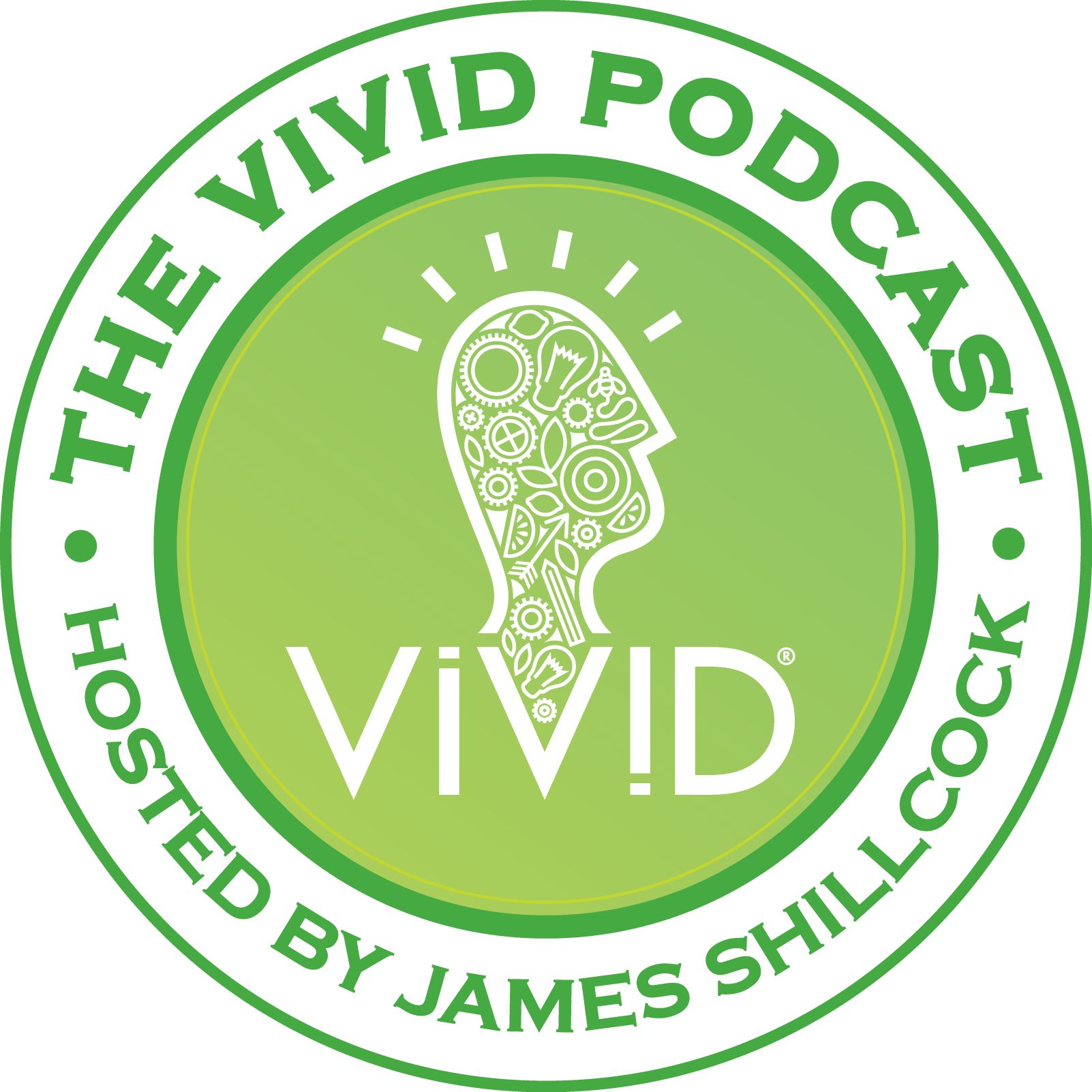 The Vivid Podcast - Hosted by James Shillcock