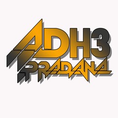 ✪ DJ ADHE PRADANA ✪ [ Account two ]