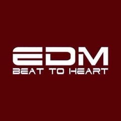 EDM Beat to Heart