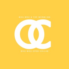 Wou-Wou Open Collab