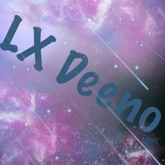 LX Deeno