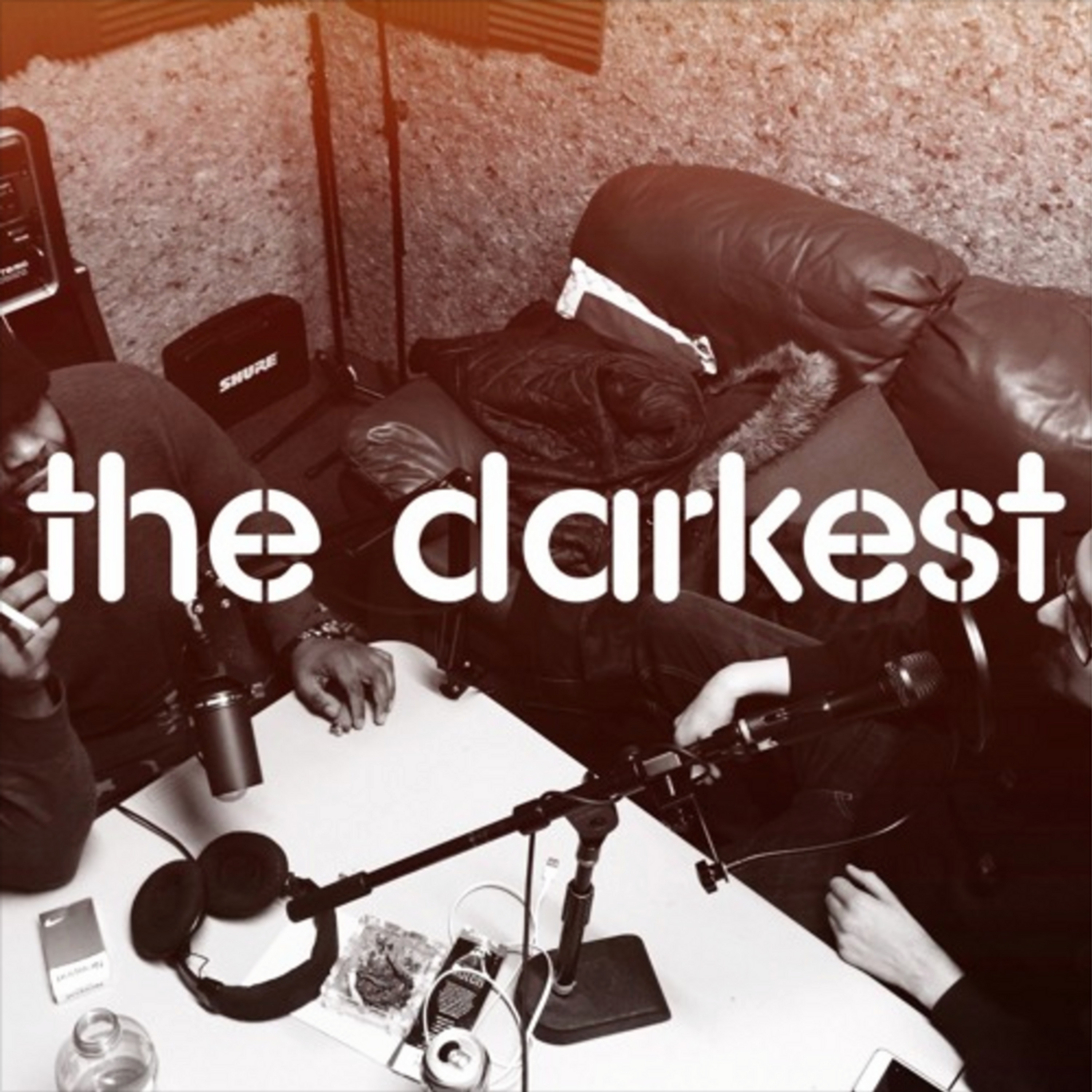 the darkest