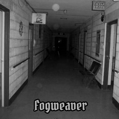Fogweaver