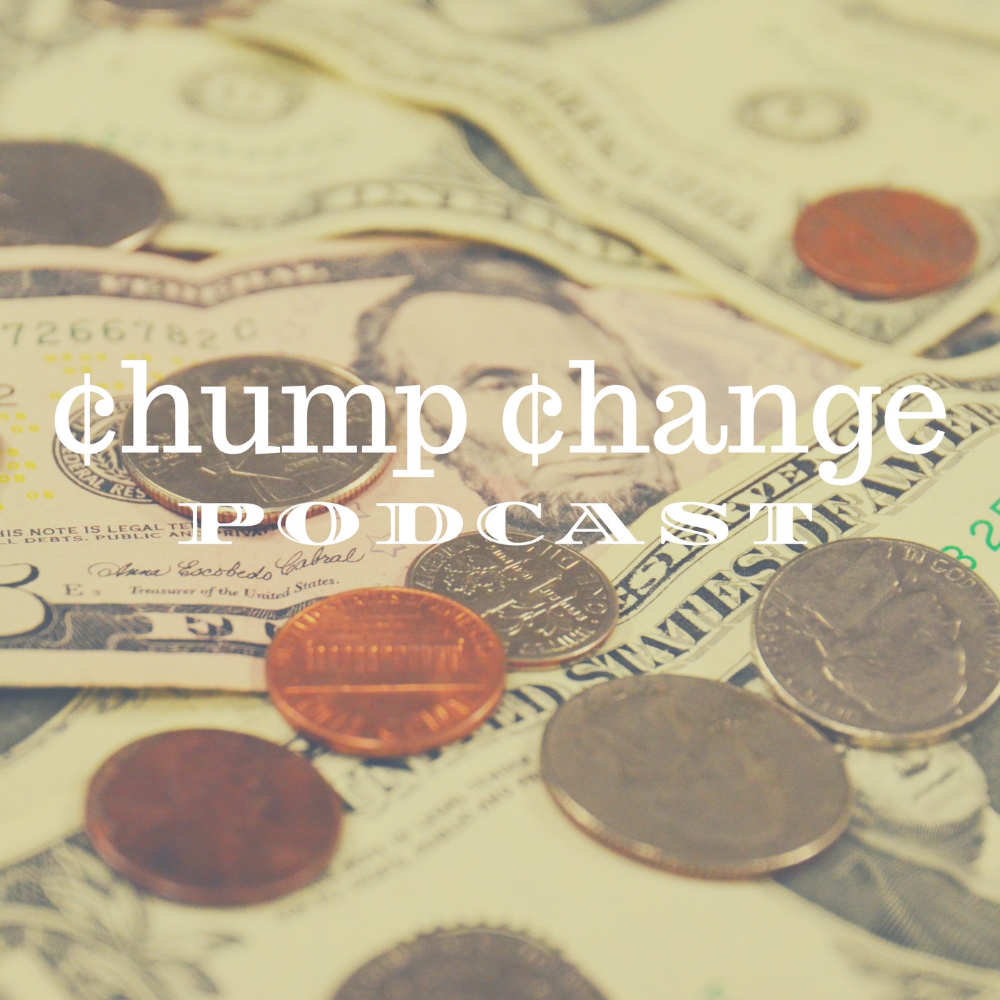 Chump Change Podcast cover art