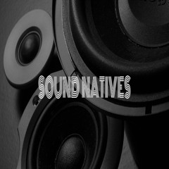SOUND NATIVES (Official Cloud)