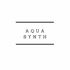 Aquasynth