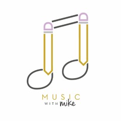 Music with Mike
