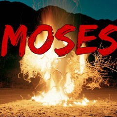 MOSES