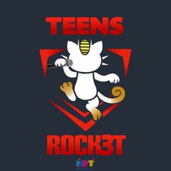 Teens Rock3t