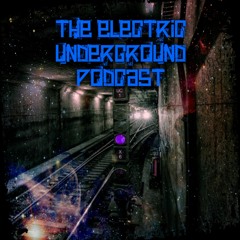 The Electric Underground Podcast