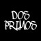 Dos Primos Podcast