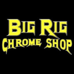 Big Rig Chrome Shop