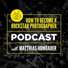 How To Become A Rockstar Photographer Podcast