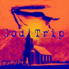 God Trip Podcast