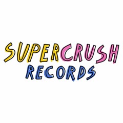 Supercrush Records