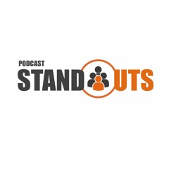 Standouts Podcast