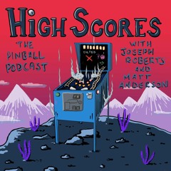 High Scores Podcast