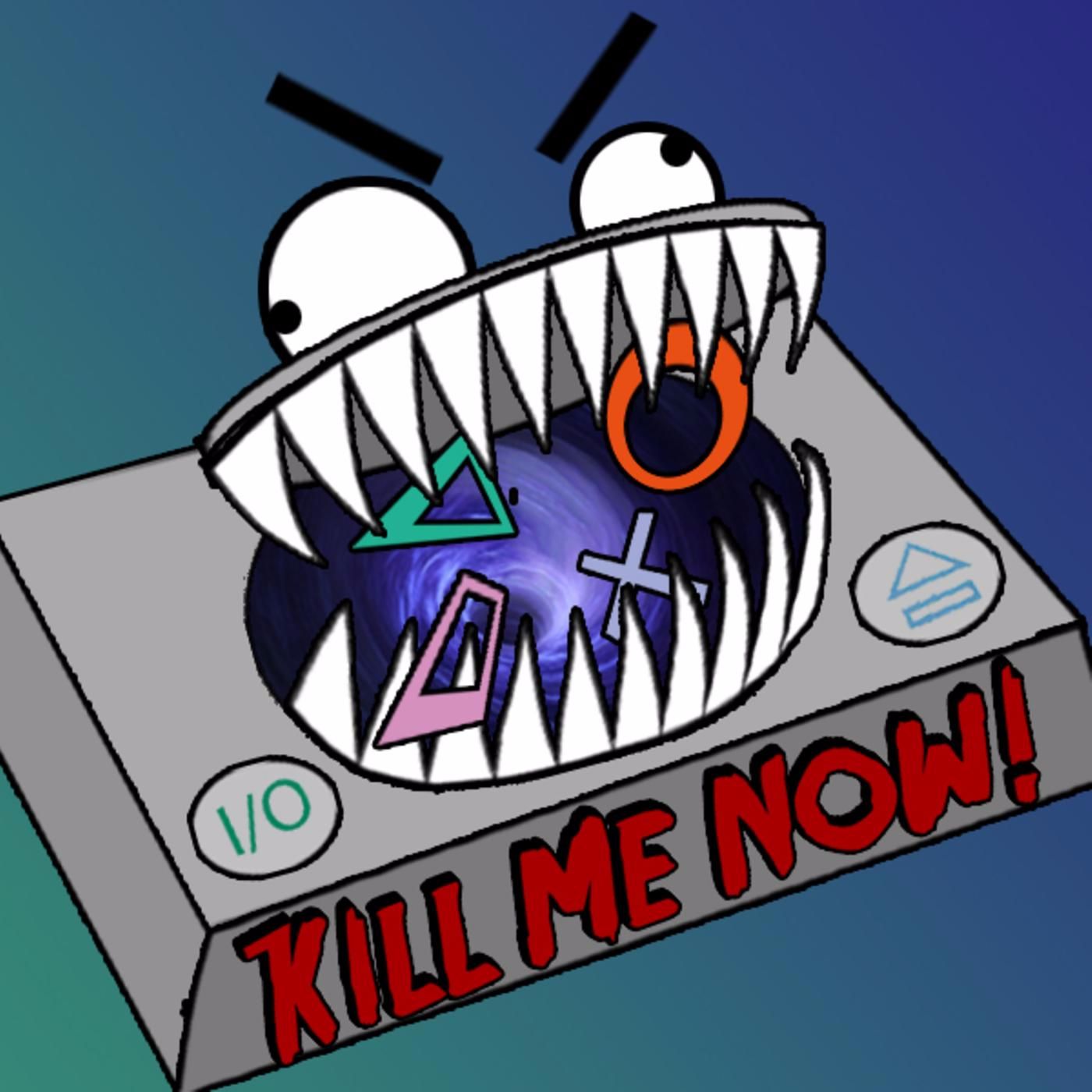 Kill Me Now Gaming