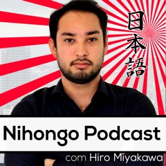 Kotoba Nihongo Podcast - Conversação em Japonês