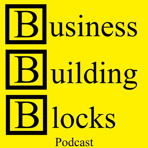 Business Building Blocks Podcast’s avatar