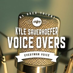 Kyle Sauerhoefer Voice Overs