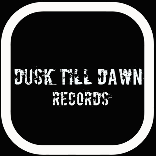Dusk Till Dawn Records S Stream On Soundcloud Hear The World S
