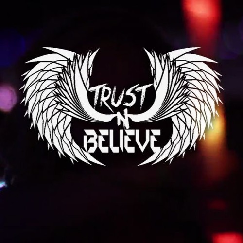 Trust and Believe’s avatar