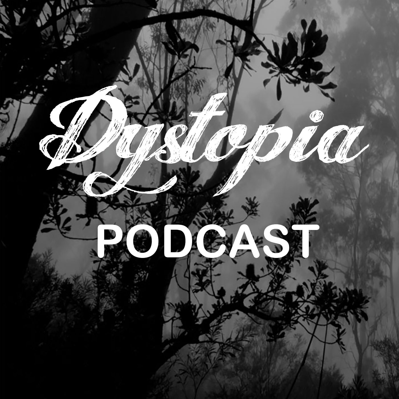 Dystopia Podcast
